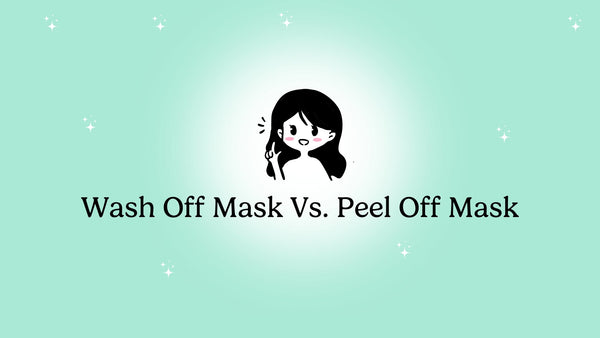 Difference between wash-off masks and peel-off masks